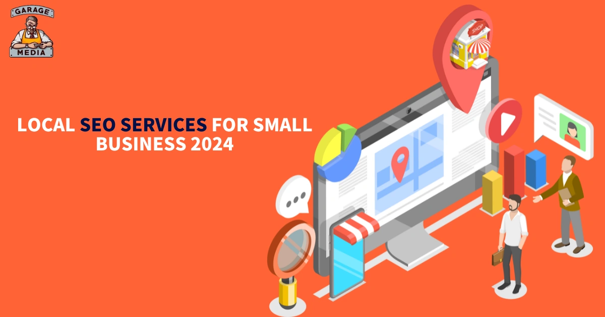 Local SEO Services for Small Business 2024