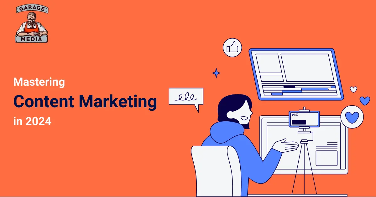 Mastering Content Marketing