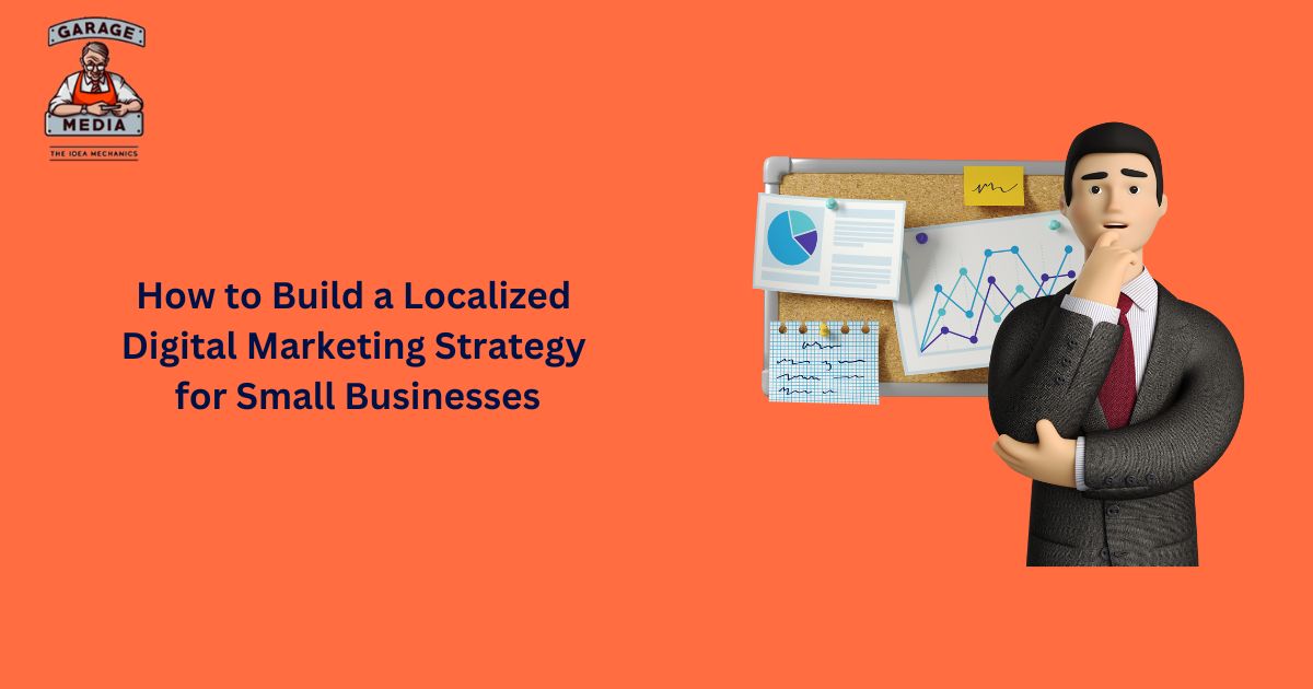 Digital Marketing Strategy for Small Businesses