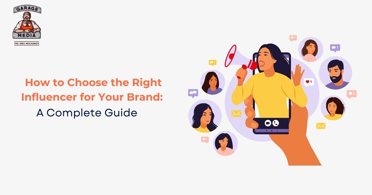 Right Influencer for Your Brand